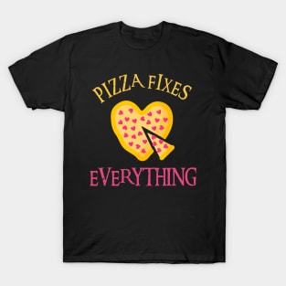 Pizza Fixes Everything T-Shirt